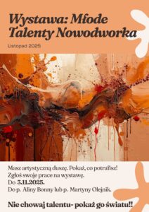 Read more about the article Wystawa: Młode talenty Nowodworka in progress